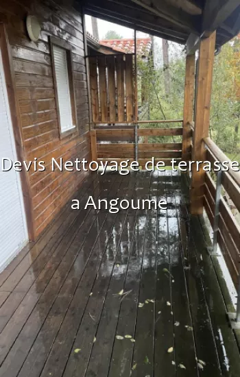 Devis Nettoyage de terrasse a Angoume