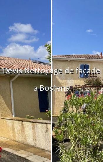 Devis Nettoyage de façade a Bostens