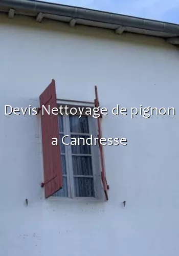 Devis Nettoyage de pignon a Candresse