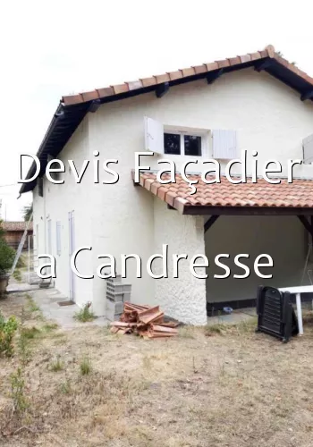 Devis Façadier a Candresse