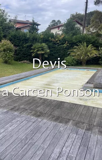 Devis  a Carcen Ponson