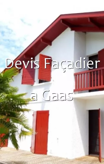 Devis Façadier a Gaas