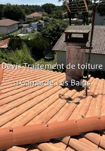 Devis Traitement de toiture a Gamarde Les Bains