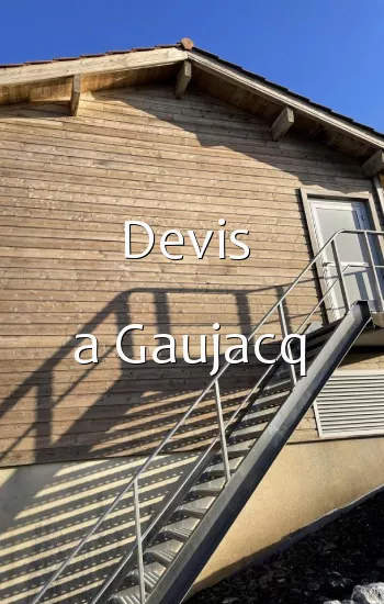 Devis  a Gaujacq