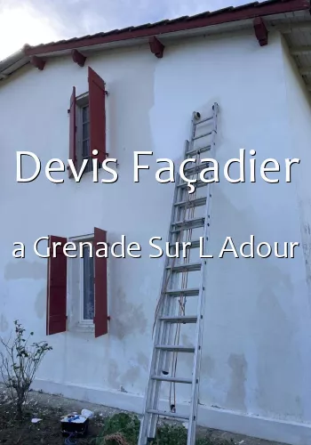 Devis Façadier a Grenade Sur L Adour