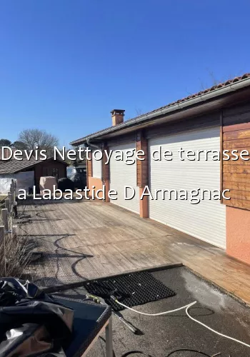 Devis Nettoyage de terrasse a Labastide D Armagnac