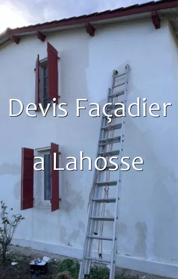 Devis Façadier a Lahosse