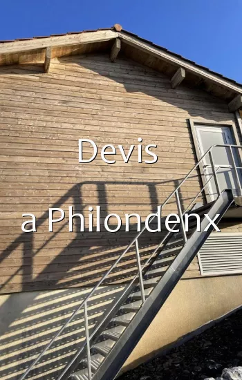 Devis  a Philondenx