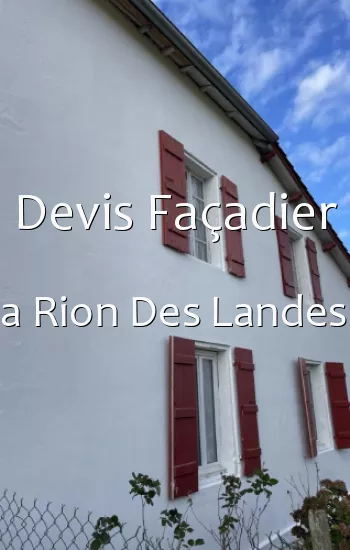 Devis Façadier a Rion Des Landes