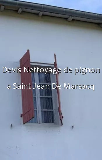 Devis Nettoyage de pignon a Saint Jean De Marsacq