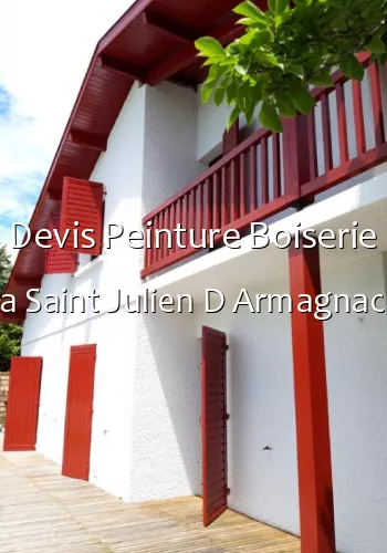 Devis Peinture Boiserie a Saint Julien D Armagnac