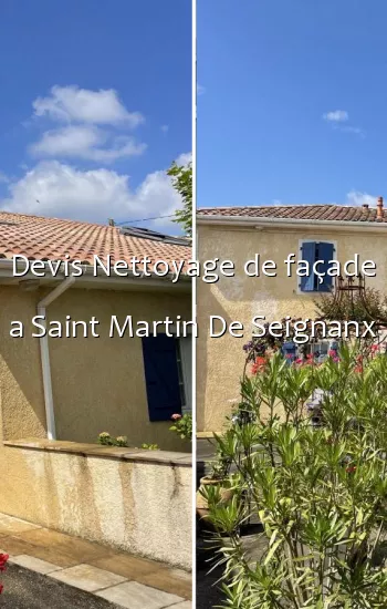 Devis Nettoyage de façade a Saint Martin De Seignanx