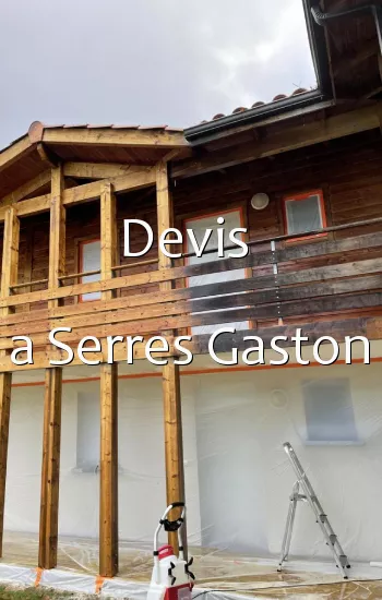 Devis  a Serres Gaston