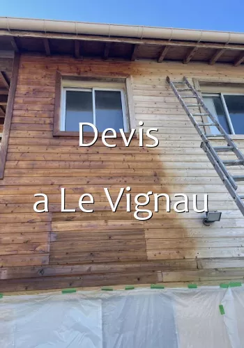 Devis  a Le Vignau